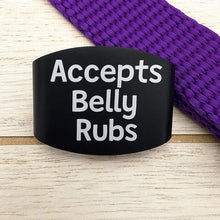 'Accepts Belly Rubs' Silent Pet Tag